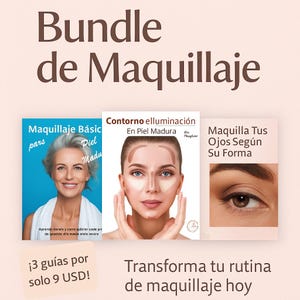 Op de afbeelding: Een bundel van drie make-up gidsen met de tekst "Bundle de Maquillaje". De gidsen behandelen basismake-up, contouren en highlighten, en oogmake-up technieken. De tekst "¡3 guías por solo 9 USD!" is ook zichtbaar.