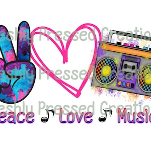 Peace Love Music, 80s Music Sublimation PNG