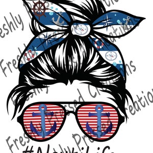 Nauti Life Messy Bun with Glasses PNG Nautical Messy Bun