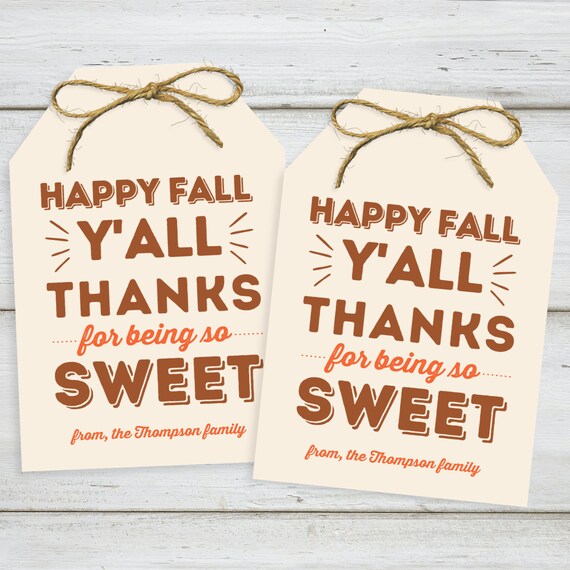 Happy Fall Yall Thanks For Being So Sweet Gift Tag Fall Gift Etsy<script async src=