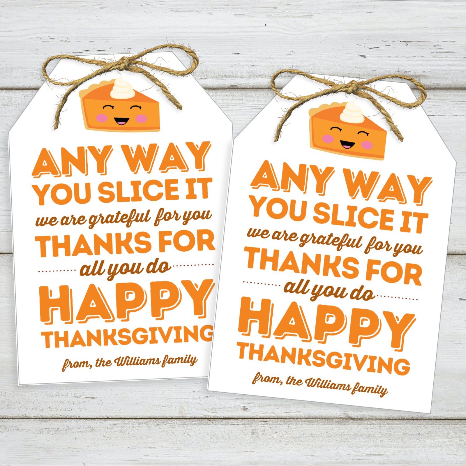 anyway you slice it we are thankful for you anyway you slice it we are thankful for you