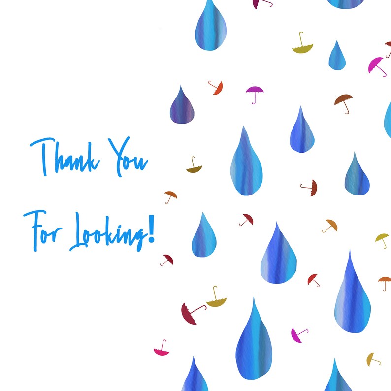 May include: A white background with blue raindrops and colourful umbrellas falling from the top. The text "Thank You For Looking!" is written in blue on the left side of the image.