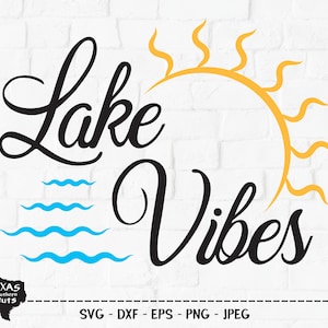 Lake Vibes SVG, arquivo cortado, design de camisa de verão, férias em acampamento ao ar livre, sol, aventura, respingos de água, Cricut, silhueta, DXF, PNG