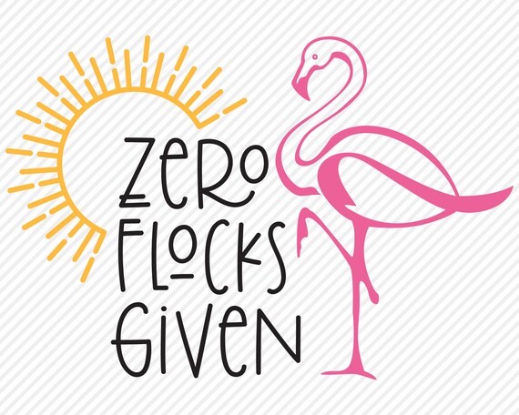 Pink Flamingo Shirt Zero Flocks Given Shirt Pink Flamingo Shirt Zero Flocks Given Shirt
