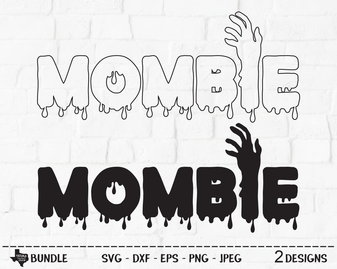 Mombie SVG, Cut File, Halloween Shirt Design, Zombie Hand, Horror Film ...