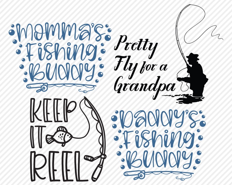 Puede incluir: Cuatro dise&ntilde;os diferentes con tem&aacute;tica de pesca con texto. El primer dise&ntilde;o dice "momma's: Fishing: BUDDY" con una ca&ntilde;a de pescar y una l&iacute;nea. El segundo dise&ntilde;o dice "Pretty Fly for a Grandpa". El tercer dise&ntilde;o dice "KEEP IT REEL" con una ca&ntilde;a de pescar y una l&iacute;nea y un pez. El cuarto dise&ntilde;o dice "Daddy's: Fishing: BUDDY" con una ca&ntilde;a de pescar y una l&iacute;nea.