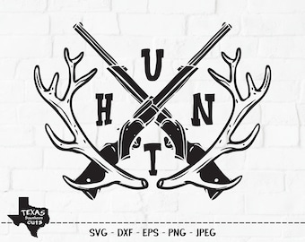Hunt SVG, Cut File, Hunting Shirt Design, Outdoors Adventure Sport, Deer Antlers, Buck, Rifle, Boy, Girl, Cricut, Silhouette, DXF, PNG