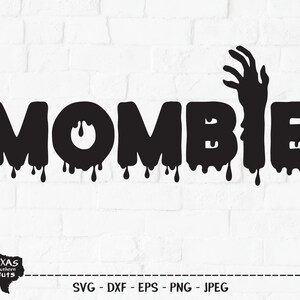 May include: Black and white graphic design of the word "MOMBIE" with dripping letters and a zombie hand. The design is on a white brick background.