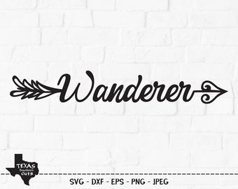 Wanderer SVG, Cut File, Tribal Arrow, Travel, Camping Shirt Design, Summer Vacation Adventure, Hiking Outdoors, Cricut, Silhouette, DXF, PNG