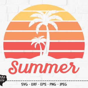 Summer SVG, Cut File, Summer Sun, Palm Tree, Sunshine, Ocean Waves, Summer Vacation Shirt Design, Beach Life, Cricut, Silhouette, DXF, PNG