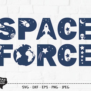 May include: Blue and white graphic design with the text "SPACE FORCE" in bold letters. The letters are decorated with stars, planets, a rocket ship, a satellite, and an alien.