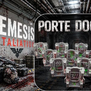 Peut inclure: L'image présente les mots "NEMESIS RETALIATION" en blanc et rouge sur un mur éclaboussé de sang, avec un logo. À droite, les mots "PORTE DOOR" sont affichés. Plusieurs portes d'aspect futuriste sont présentées.