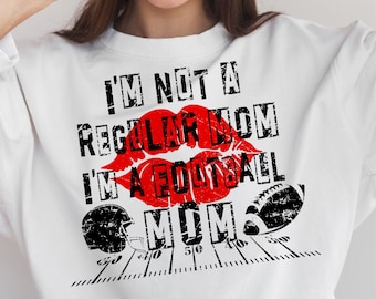 I'm Not a Regular Mom I'm a Football Mom Png, Retro Custom Letters Design Png, Retro Vintage Design, Sublimation Design Png, Digital Png