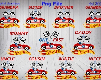 Race Car Family Bundle Png, One Fast Birthday Racer Png Files, Family Birthday Racer Png, Birthday Race Car Png, Birthday Boy Png