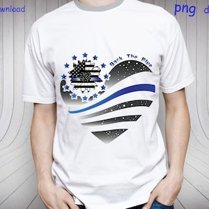 Back The Blue Png File, Back The Blue Heart Png, Thin Blue Line Png, Sublimation design, Printable Art Print, Digital download