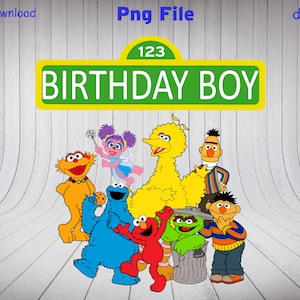 Puede incluir: Un cartel de calle verde con el texto "BIRTHDAY BOY" y el n&uacute;mero "123" sobre un fondo amarillo. El cartel est&aacute; rodeado de personajes de Plaza S&eacute;samo, incluyendo Big Bird, Elmo, Cookie Monster, Bert, Ernie y Abby Cadabby.