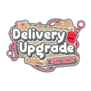 UK ONLY Delivery Upgrade