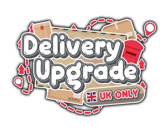 UK ONLY Delivery Upgrade
