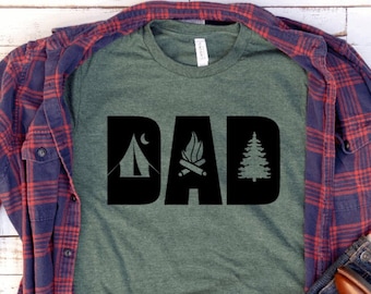 Camping Dad T-Shirt: Outdoorsman Gift