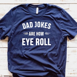 Papa Witze sind, wie ich rolle T-Shirt, Geschenk für Papa, Vatertagsgeschenk