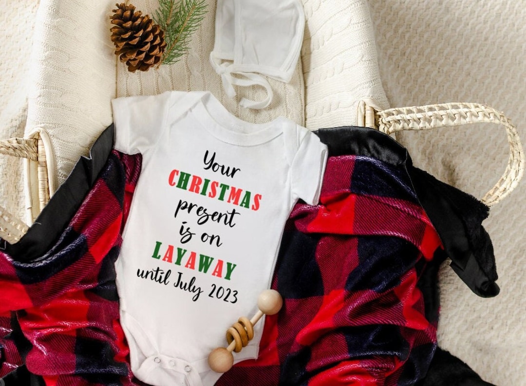 Your Christmas Present is on Layaway Christmas Pregnancy Etsy Canada