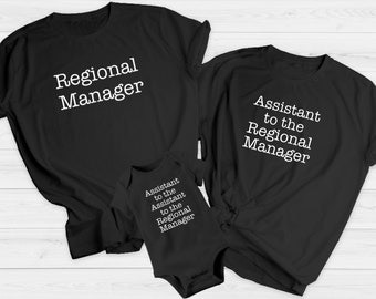 Regional Manager/ Assistant to the Regional Manager/ Family Matching T-shirts