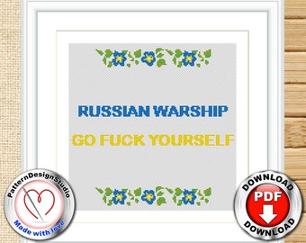 Ukraine cross stitch pattern Russian warship go f*ck yourself Blue Yellow Embroidery designs Stand with Ukraine Modern cross stitch PDF