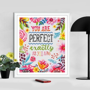 You are perfect #P343 Quotes cross stitch pattern PDF Instant download, Floral Wreath, Counted Cross, Funny Text Cross Stitch, DIY Decor