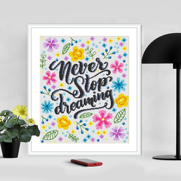 Motivational quotes floral text cross stitch pattern PDF download, Inspiring lettering Counted Cross stitch, Modern cross stitch