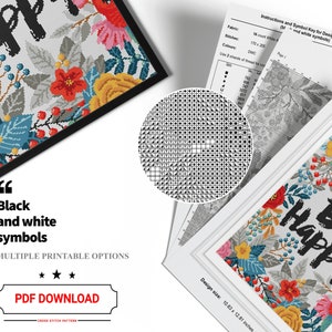 May include: Cross stitch pattern for a colourful floral design with the text "Be Happy" in black and white. The pattern includes instructions and a symbol key for the design.