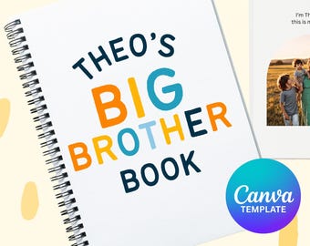 Big Brother Social Story | Editable Canva Template | Customized Story for Toddlers | Printable Big Sibling/Big Brother/Big Sister Book