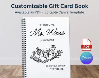 If You Give Your Teacher A Moment, Appreciation Gift, printable, gift card holder