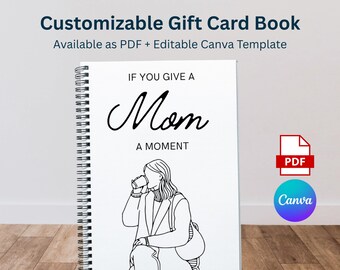 If You Give Your Mom A Moment, Appreciation Gift, mothers day gift, mother printable, if you give a mom a cookie
