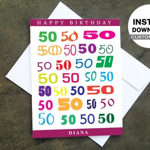 Personalisierte Geburtstagskarte zum ausdrucken - Machen Sie Ihre eigenen Karten zu Hause, Sofort Download, DIY Karte, Bunt 50 Jahre Geburtstag Design
