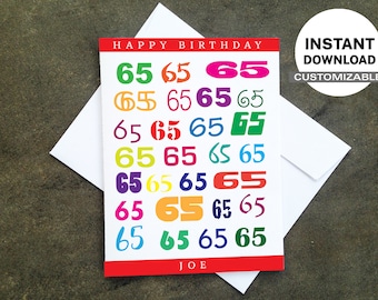 Printable Personalized Birthday Card - Make Your Own Cards at Home, Instant Download, DIY Card, Colorful 65 Year Birthday Design