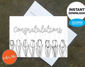 Printable Coloring With Congratulations Tulip Card - Make Your Own Cards at Home, Instant Download, DIY Card, Tulip Design