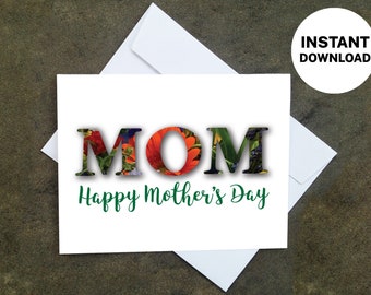 Printable Mother's Day Card - Make Your Own Cards at Home, Instant Download, DIY Card, Floral Photo Inside Type Design