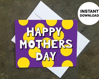 Printable Mother's Day Card - Make Your Own Cards at Home, Instant Download, DIY Card, Yellow Polka Dot Design