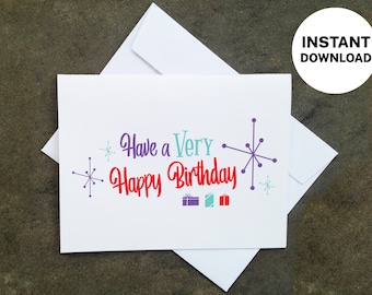 Printable Have a Very Happy Birthday Card - Make Your Own Cards at Home, Instant Download, DIY Card, Retro Design