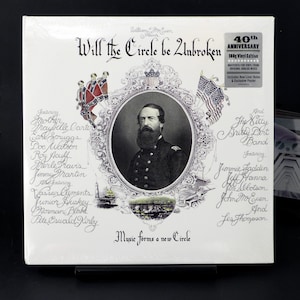 Nitty Gritty Dirt Band Will The Circle Be Unbroken 40th Anniversary