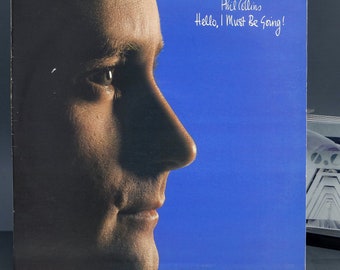 Phil Collins Hello, I Must Be Going LP