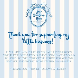 Op de afbeelding: Een lichtblauwe en witte gestreepte achtergrond met de tekst "Your Something Blue Wedding & Event Designs". De tekst "Thank you for supporting my little business!" wordt ook weergegeven.