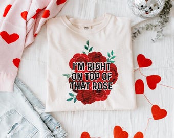 I'm Right On Top Of That Rose, Don't Tell Mom The Babysitter, Slap Stick Comedy, Funny Horror, Funny Comedy Unisex Shirt Comfort Colors Tee