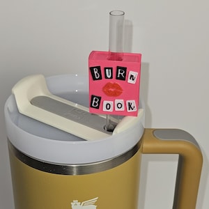 Burn Book Straw Topper: Mean Girls Movie Theme, Fits Stanley Straws