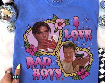 I Love Bad Boys Comfort Colors Shirt: 90s Horror Movie Tee