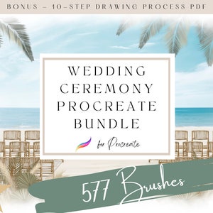 Può includere: Un'illustrazione digitale di una cerimonia di matrimonio in spiaggia con 577 pennelli Procreate. L'immagine presenta un rettangolo bianco con il testo "Wedding Ceremony Procreate Bundle for Procreate" e un tratto di pennello verde con il testo "577 Brushes".