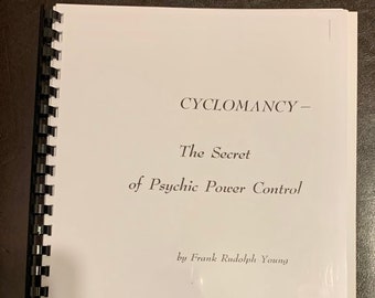 Cyclomancy: The Secret of Psychic Power Control by Frank Rudolph Young - Psychic Development - Mind Control - Manifestation - RARE BOOK