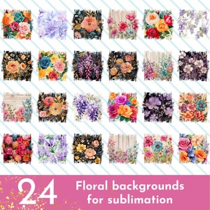May include: 24 digital floral backgrounds for sublimation. The backgrounds feature a variety of flowers, including roses, hydrangeas, and wisteria, in a variety of colors, including pink, purple, yellow, and blue. The backgrounds are perfect for creating custom t-shirts, mugs, tote bags, and other sublimation projects.