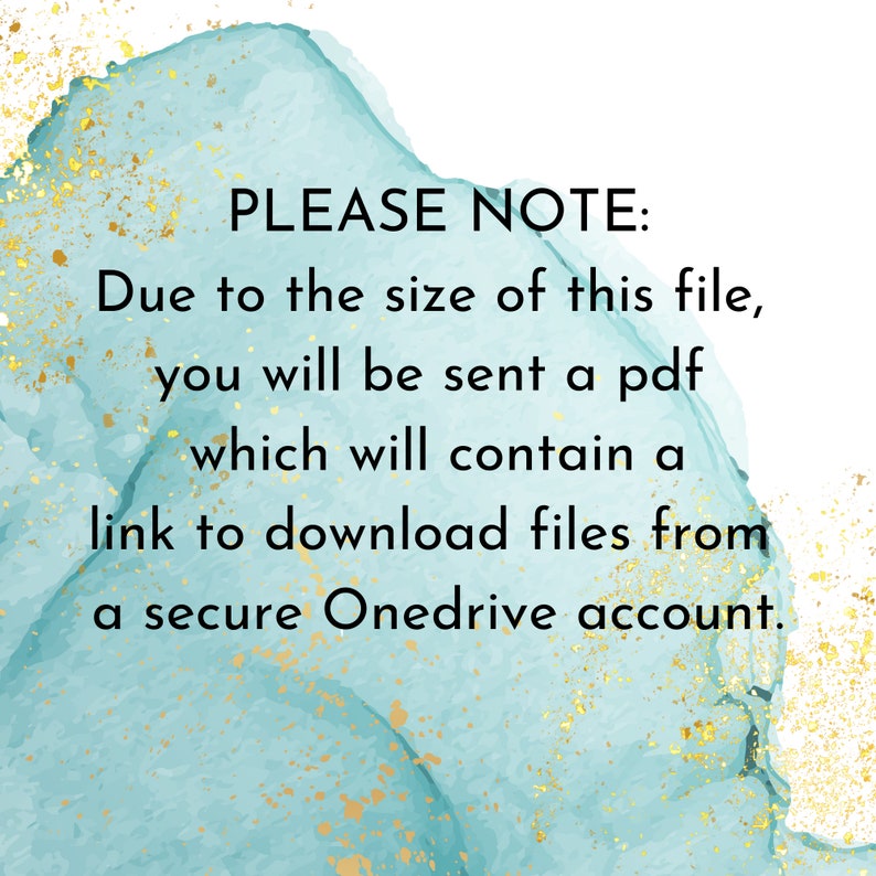 K&ouml;nnte beinhalten: Text auf einem blauen und goldenen Hintergrund, der lautet: "PLEASE NOTE: Due to the size of this file, you will be sent a pdf which will contain a link to download files from a secure Onedrive account."