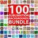 Sublimation Background Bundle - 100 PNG Sublimation Designs - Sublimation Transfer - Custom T Shirt - Clipart - Scrapbooking 
